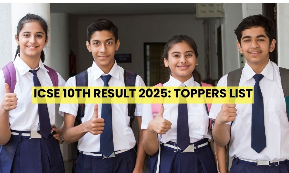 ICSE 10th Result 2025, Toppers List